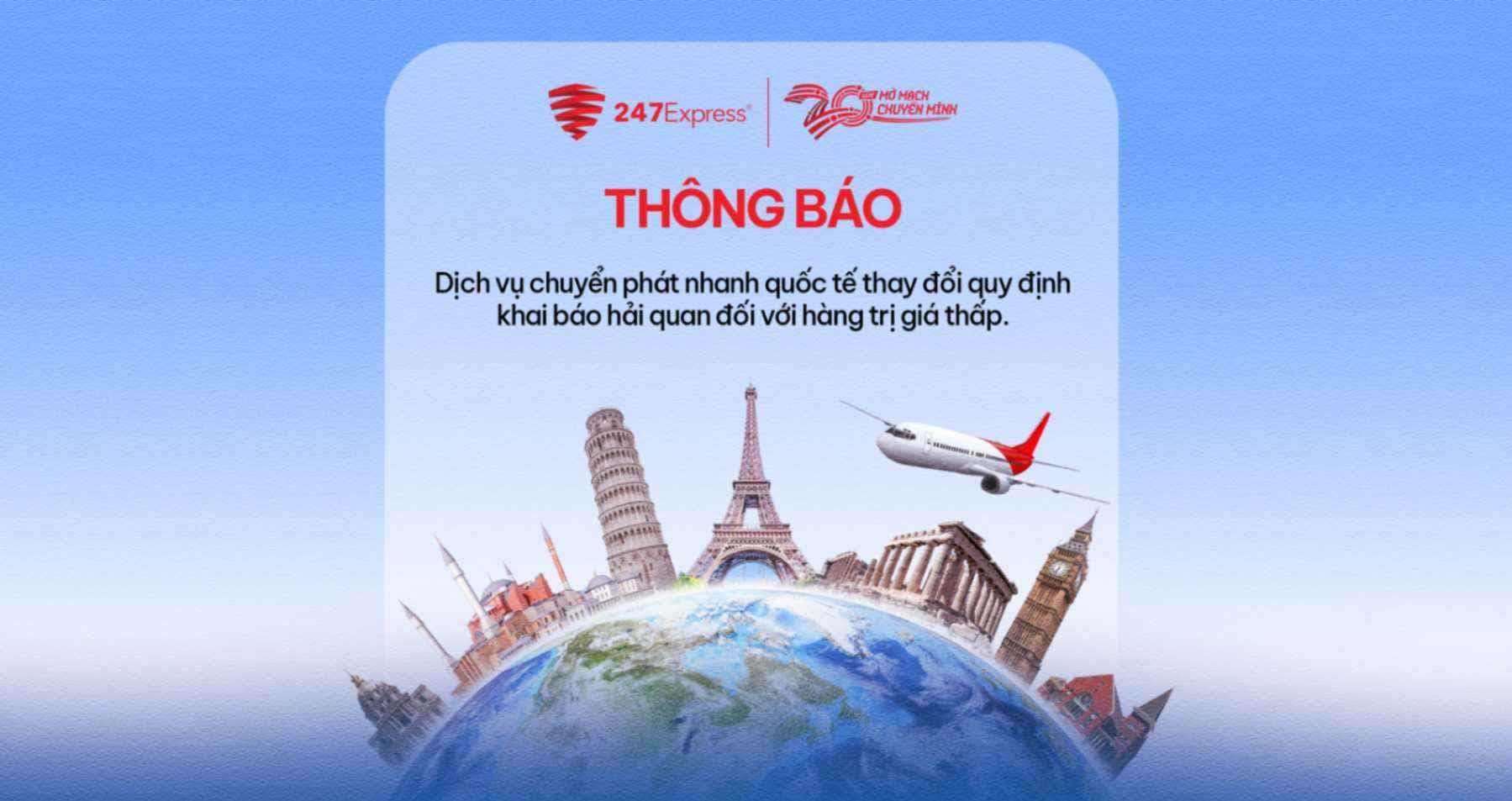 Thông báo: Dịch vụ CPN Quốc tế thay đổi quy định khai báo hải quan đối với hàng giá trị thấp